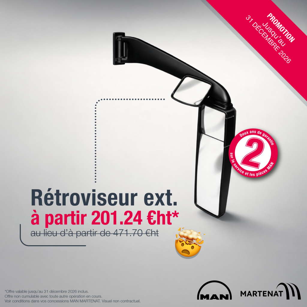Promotion rétroviseur extérieur bus MAN à partir de 201.24 € ht au lieu d'à partir de 471.70 €ht
