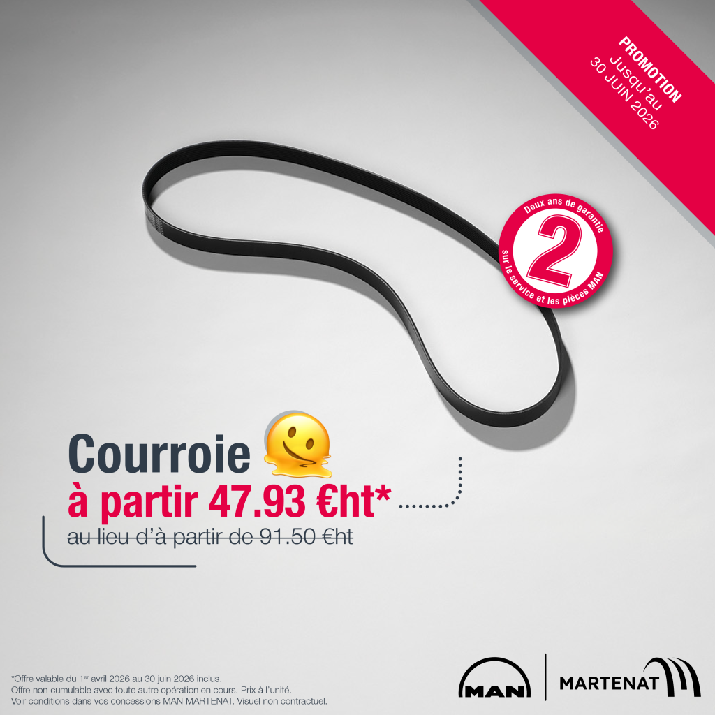 Promotion courroie MAN à partir de 47.93 € ht au lieu d'à partir de 91.50 €ht